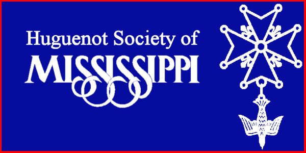 Logo Graphic for The Huguenot Society of Mississippi